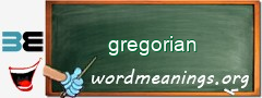 WordMeaning blackboard for gregorian